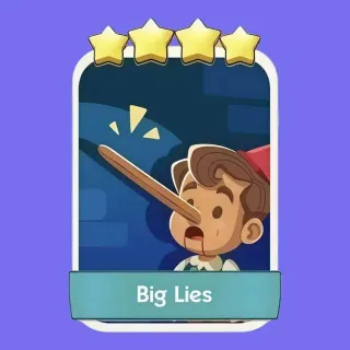 Big Lies 4 ⭐ Monopoly Go