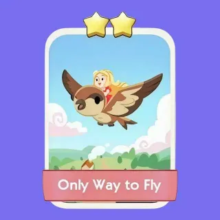 2 ⭐ Only Way to Fly Monopoly Go Sticker