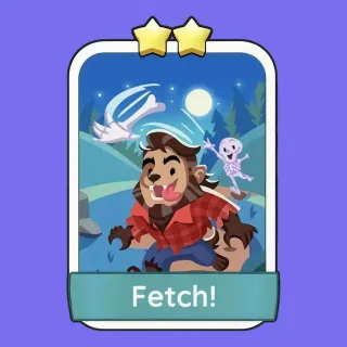 Fetch! Monopoly Go!