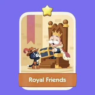 Royal Friends Monopoly Go