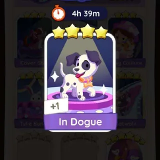 In Dogue Monopoly Go