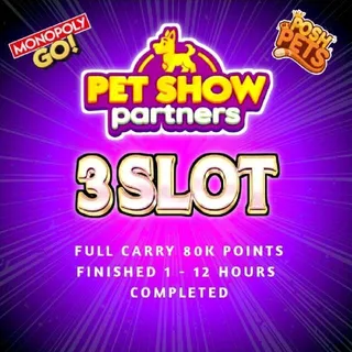 3 Slot Pet Show Partners Event Monopoly Go
