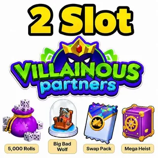 2 Slot Villainous Partners Event Monopoly Go