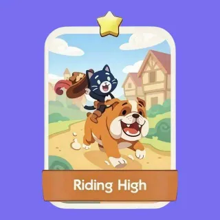 Riding High Monopoly Go