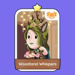 Woodland Whispers Monopoly Go!
