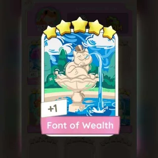 Font Of Wealth Monopoly Go