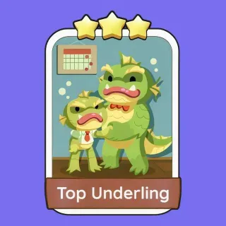 Top Underling Monopoly Go!