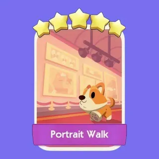 Portrait Walk 5 ⭐ Monopoly Go