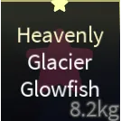 ✨X5 GLACIER GLOWFISH✨