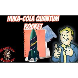 Nuka-Cola Quantum Rocket