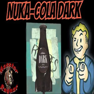 Nuka-Cola Dark