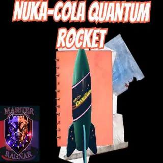 Nuka-Cola Quantum Rocket