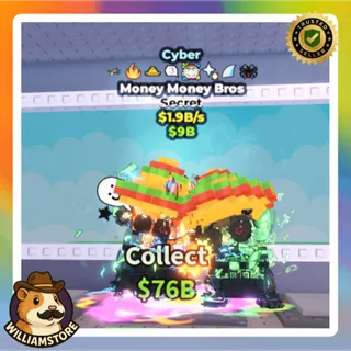 Money Money Bros Cyber 1.9B/s (Cheap)