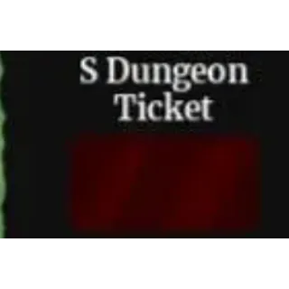 S DUNGEON TICKET | RE: XL (RE XL)