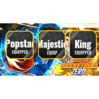 Basketball: Zero 3 Limited Secret Popstar (Style) + Secret King (Style) + Secret Majestic (Zones) - Basketball: Zero