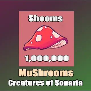 1M Mushrooms | Creatures of Sonaria