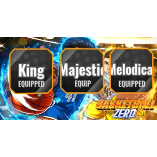 Basketball: Zero 3 Limited Secret King (Style) + Secret Majestic (Zones) + Secret Melodical (Zones) - Basketball: Zero