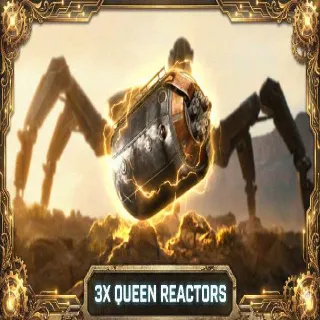 Queen Reactors