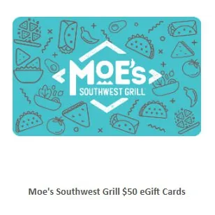 Moe's Southwest Grill  eGift Cards $50.00 USD Other