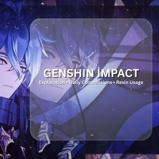 Genshin Impact Boosting: Exploration, Dailies & Resin