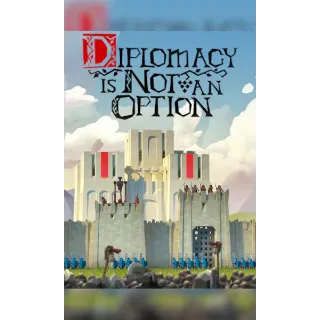 🔑 Diplomacy is Not an Option - STEAM KEY GLOBAL