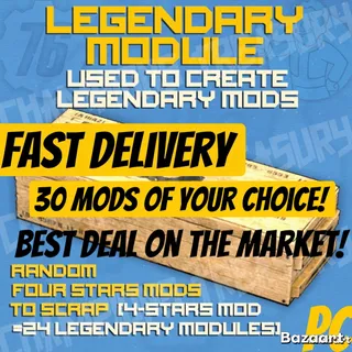 Any legendary mods x30