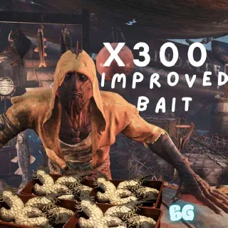 X300 Improved Bait