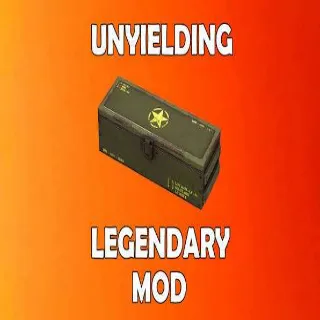 Unyielding Legendary Mod