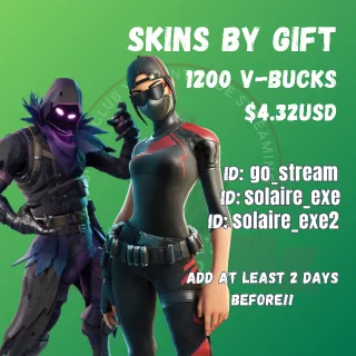 FORTNITE 1200V SKIN BY GIFT