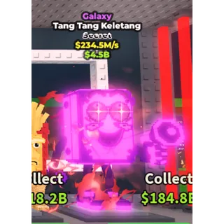 Galaxy tang tang keletang 234.5m/s