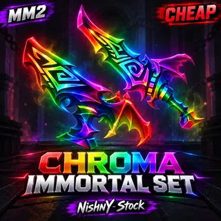 chroma immortal set