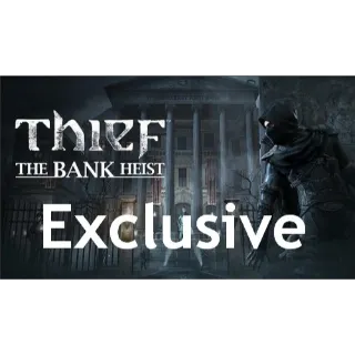 Thief  XBOX ONE DLC The Bank Heist 