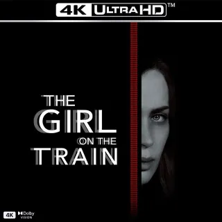 The Girl on the Train iTunes 4k (ports to Movies Anywhere)