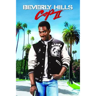 Beverly Hills Cop II  (itunes or vudu)