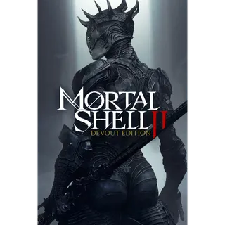 Mortal Shell II Devout Edition Steam 
