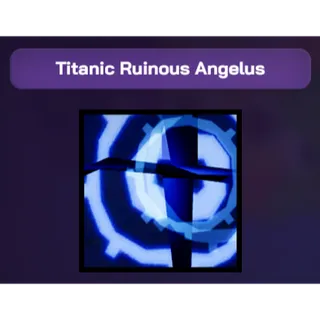 titanic ruinous angelus | ps99