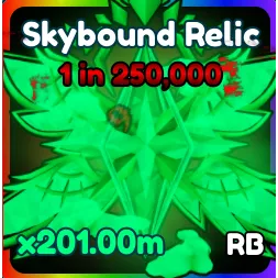 Rb skybound relic 350m at max | 1 in 250k | tap simulator
