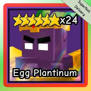 Egg Plantinum