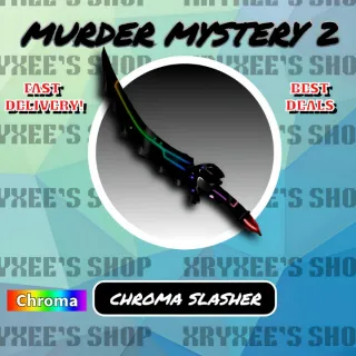 MM2 CHROMA SLASHER