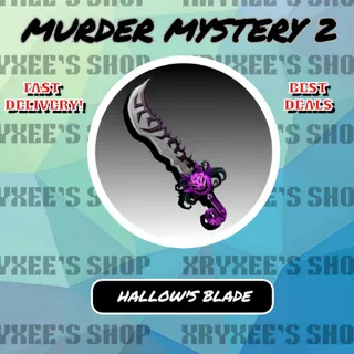 HALLOW'S BLADE - MM2