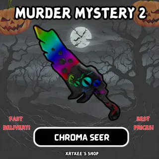 CHROMA SEER - MM2