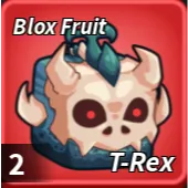 T-Rex Fruit