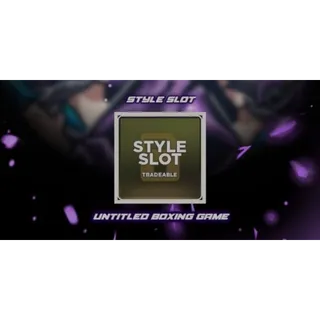 Style slot | Untitled Boxing game