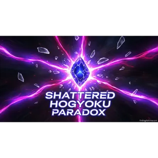 Shattered Hogyoku | paradox