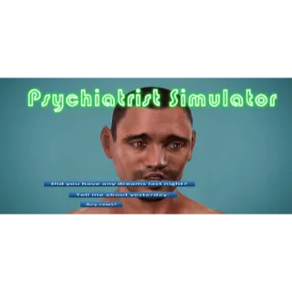 Psychiatrist Simulator