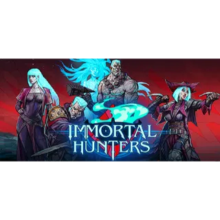  Immortal Hunters