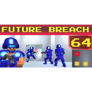 Future Breach 64