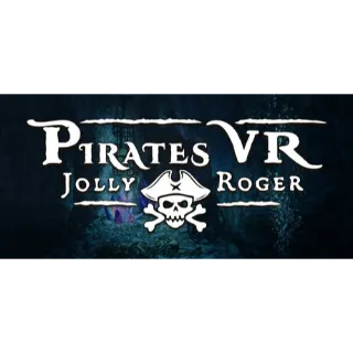 Pirates VR: Jolly Roger