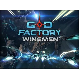 GoD Factory: Wingmen 10 YEAR ANNIVERSARY 