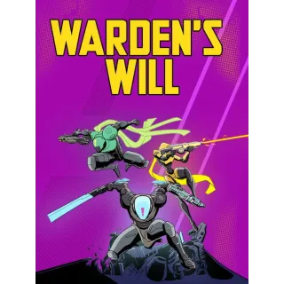 Warden's Will